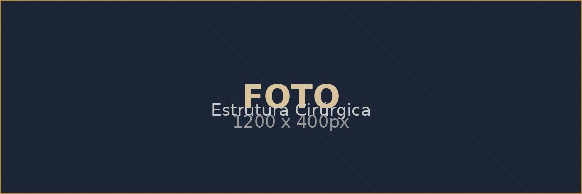 Estrutura Cirúrgica